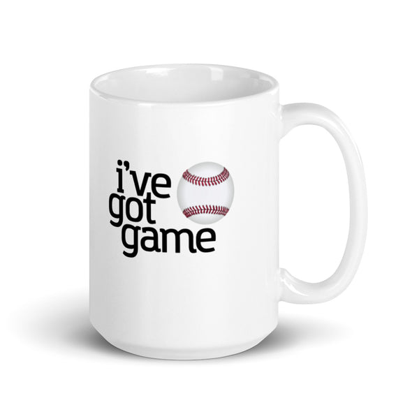 I've Got Game Baseball Mug